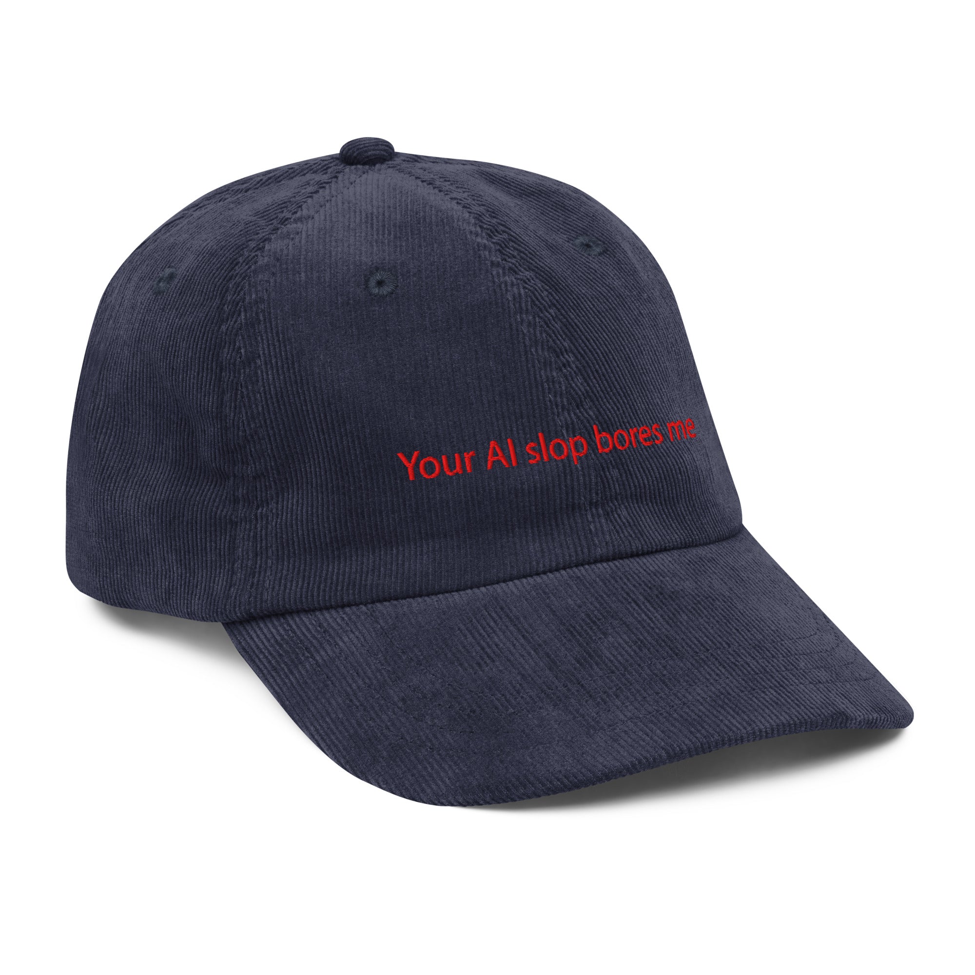 Overstimulated Corduroy Cap