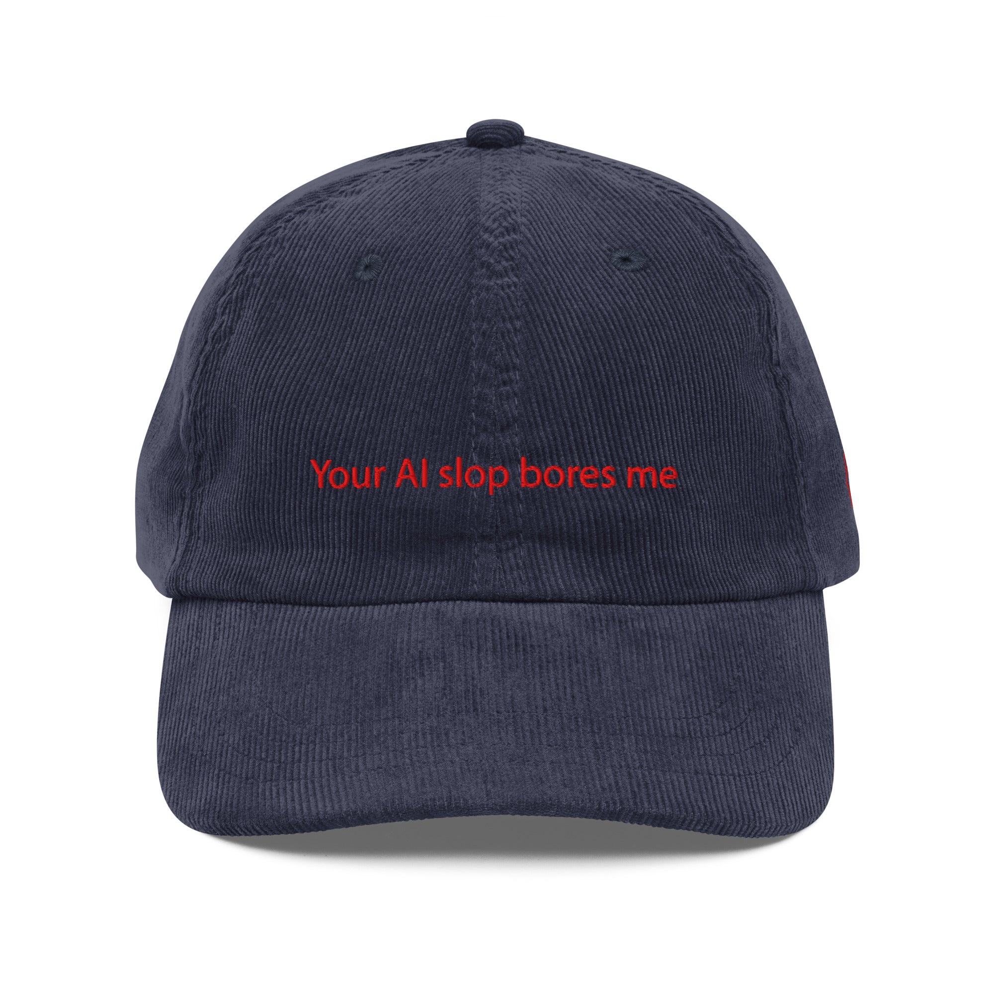 Overstimulated Corduroy Cap